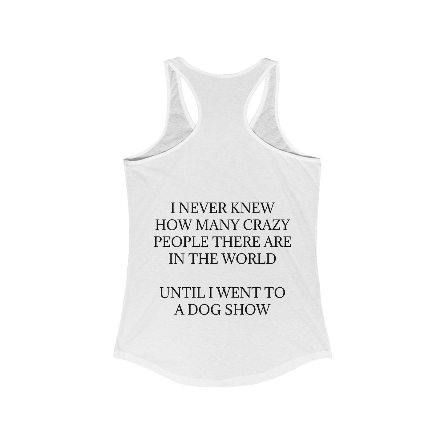 Never Knew Women's Racerback Tank