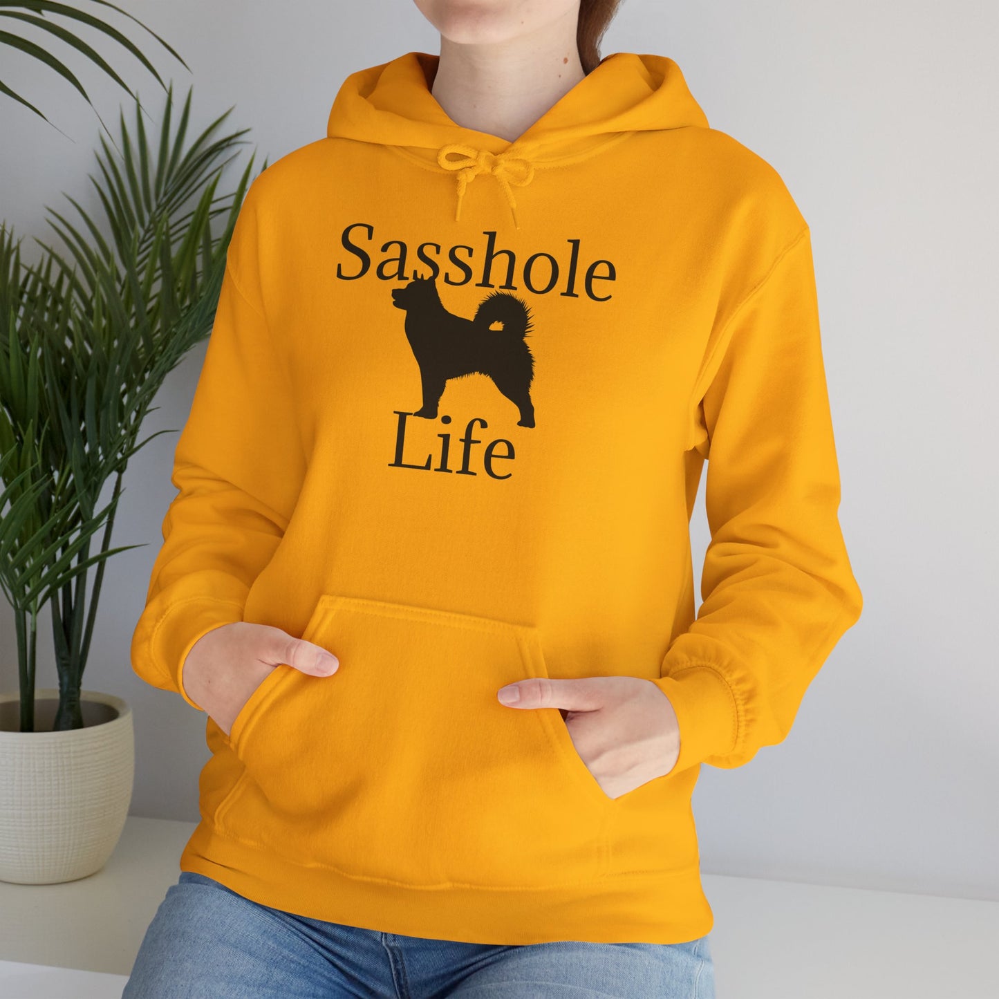 Sasshole Life Unisex Hoodie