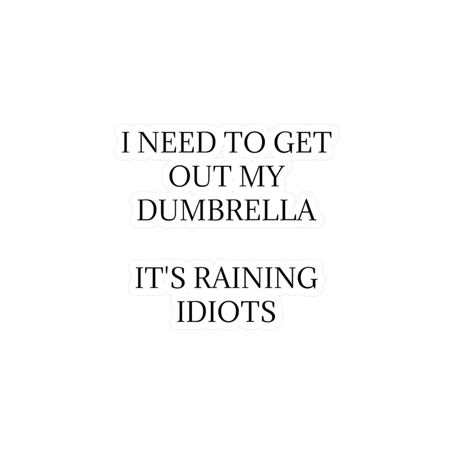 Dumbrella Vinyl Decal