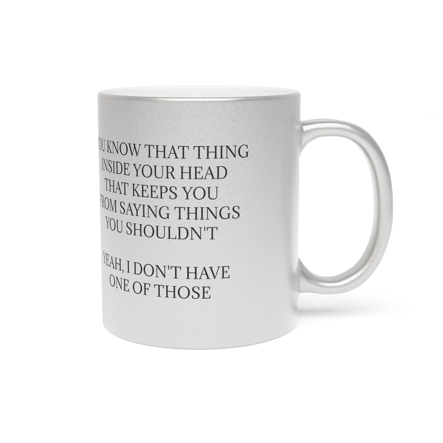No Filter Metallic Coffee Mug