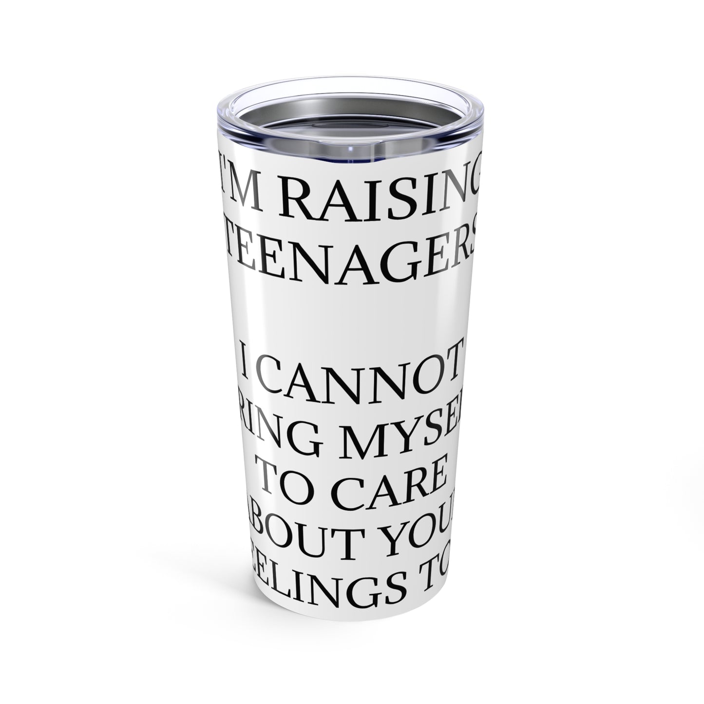 Raising Teenagers Tumbler