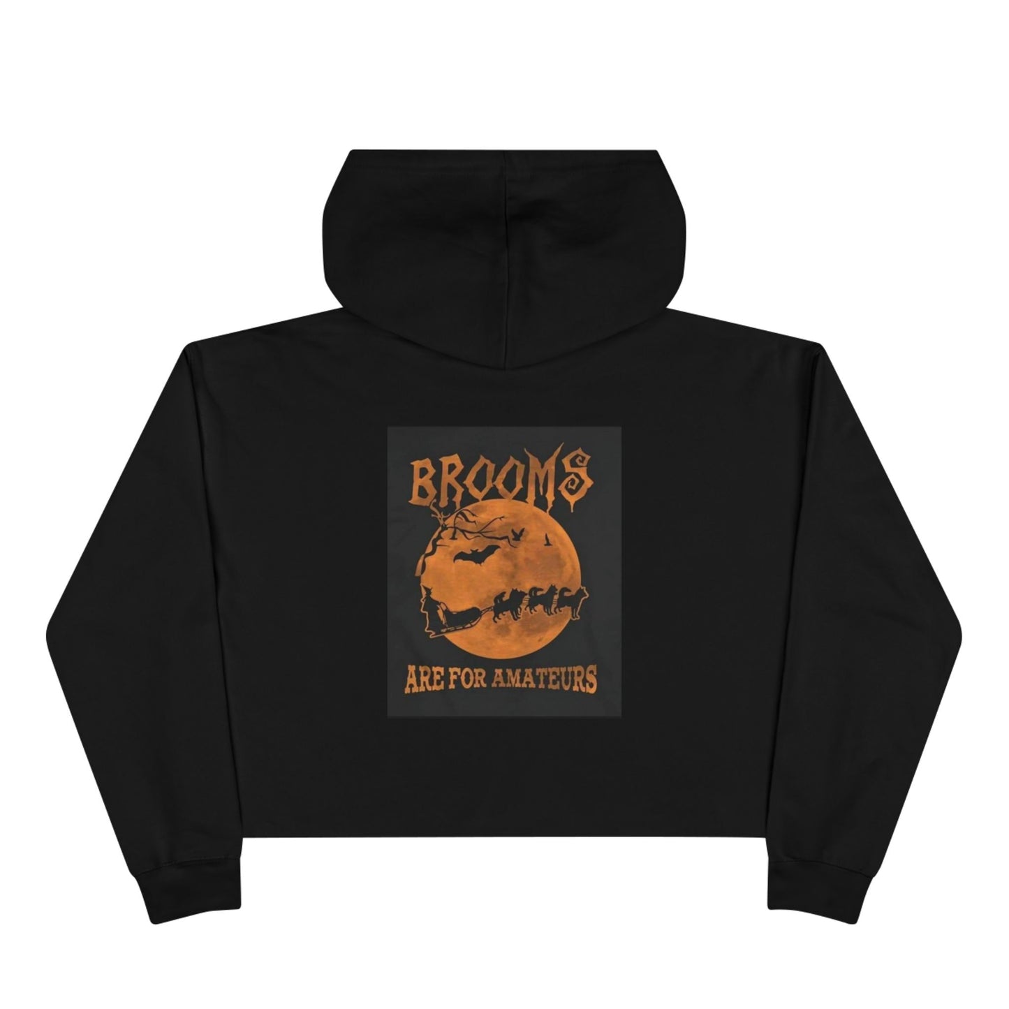 Brooms Are For Amateurs Women's Crop Hoodie