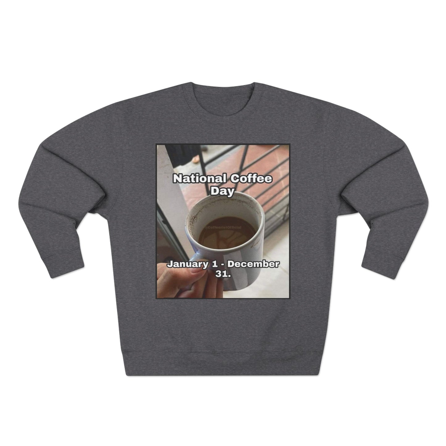 National Coffee Day Unisex Crewneck Sweatshirt