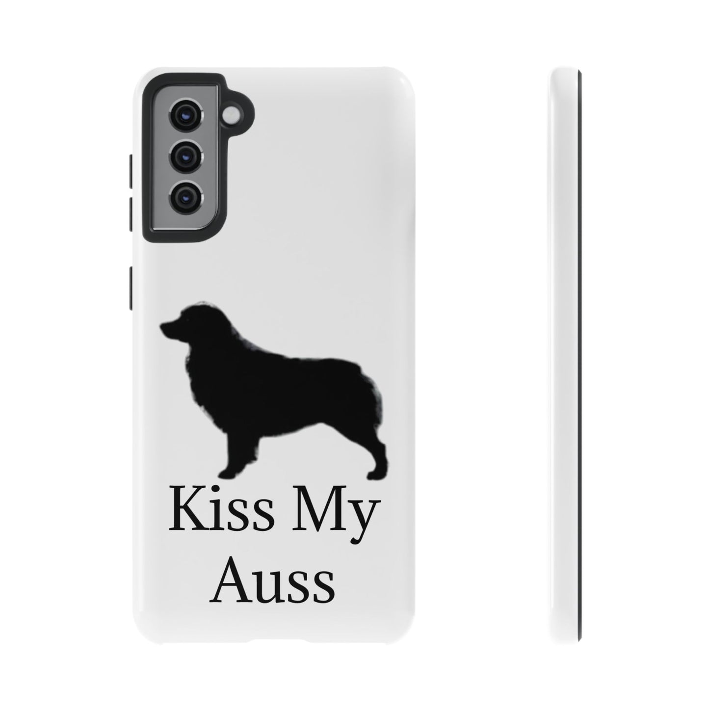 Kiss My Auss Samsung Case