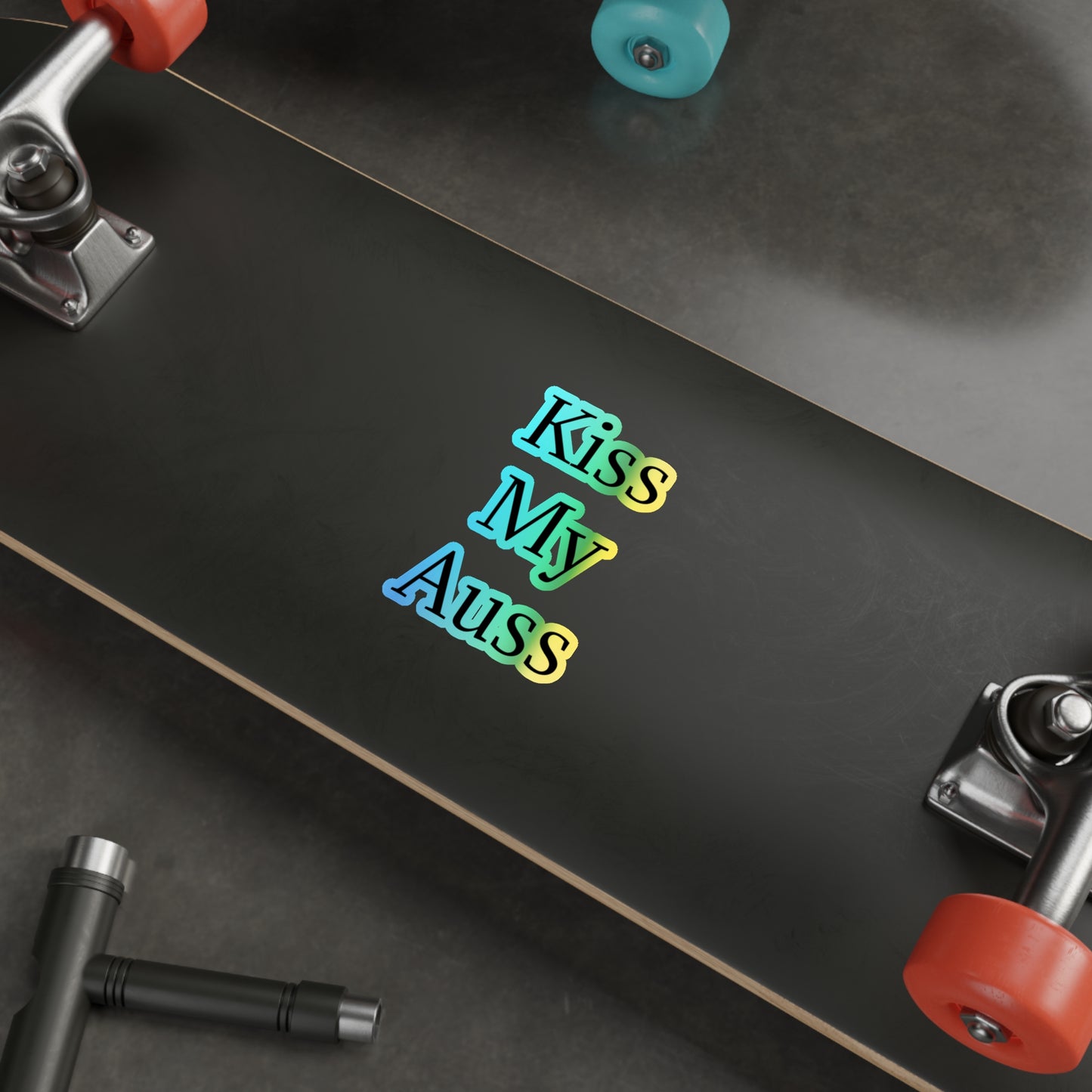 Kiss My Auss Holographic Sticker