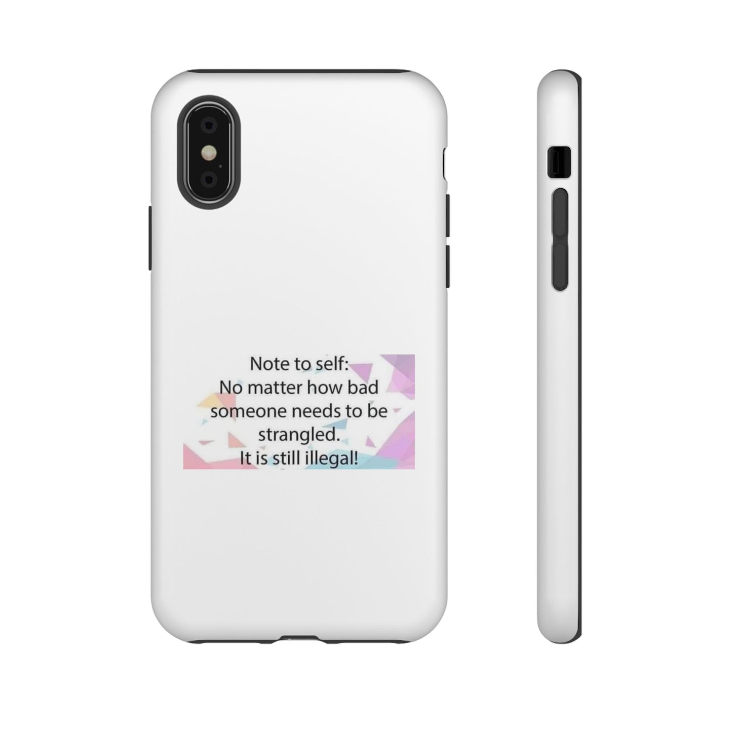 Note To Self iPhone Case