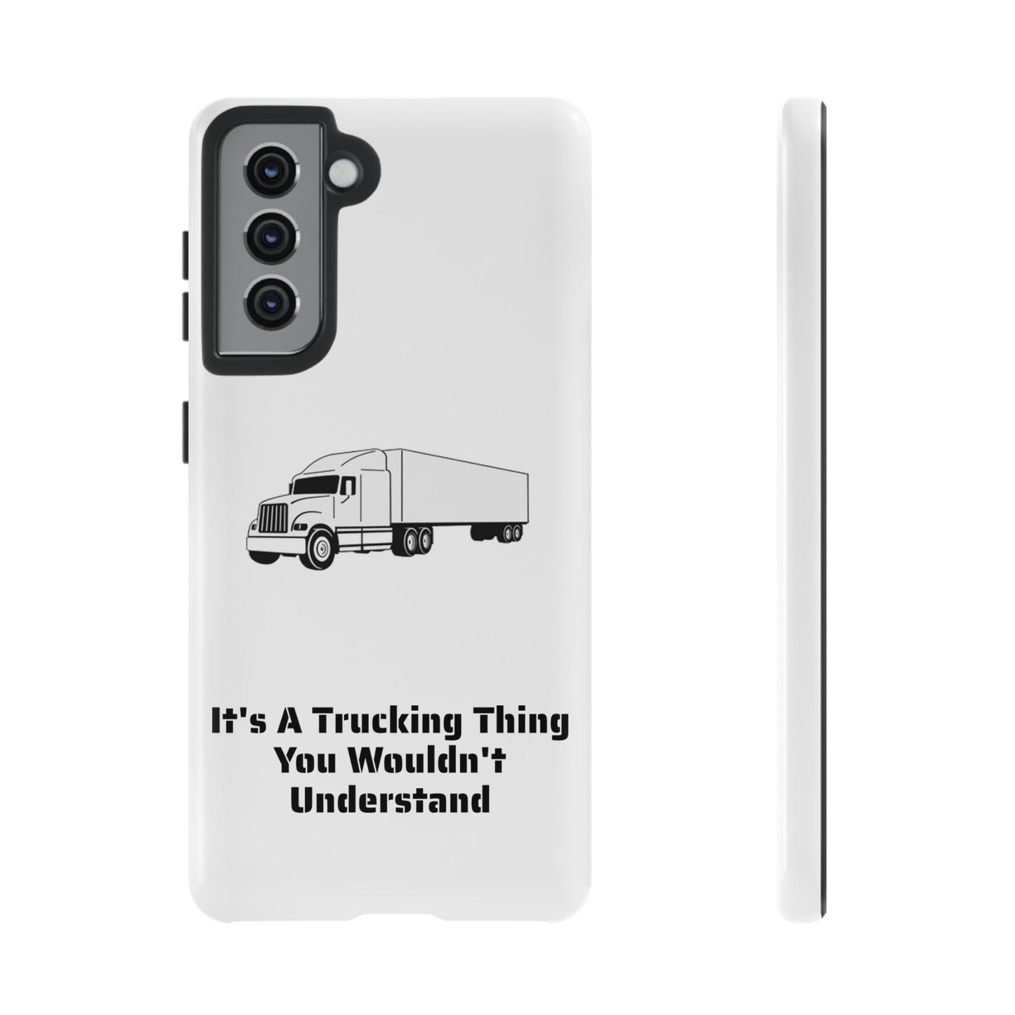 Trucking Thing Samsung Case