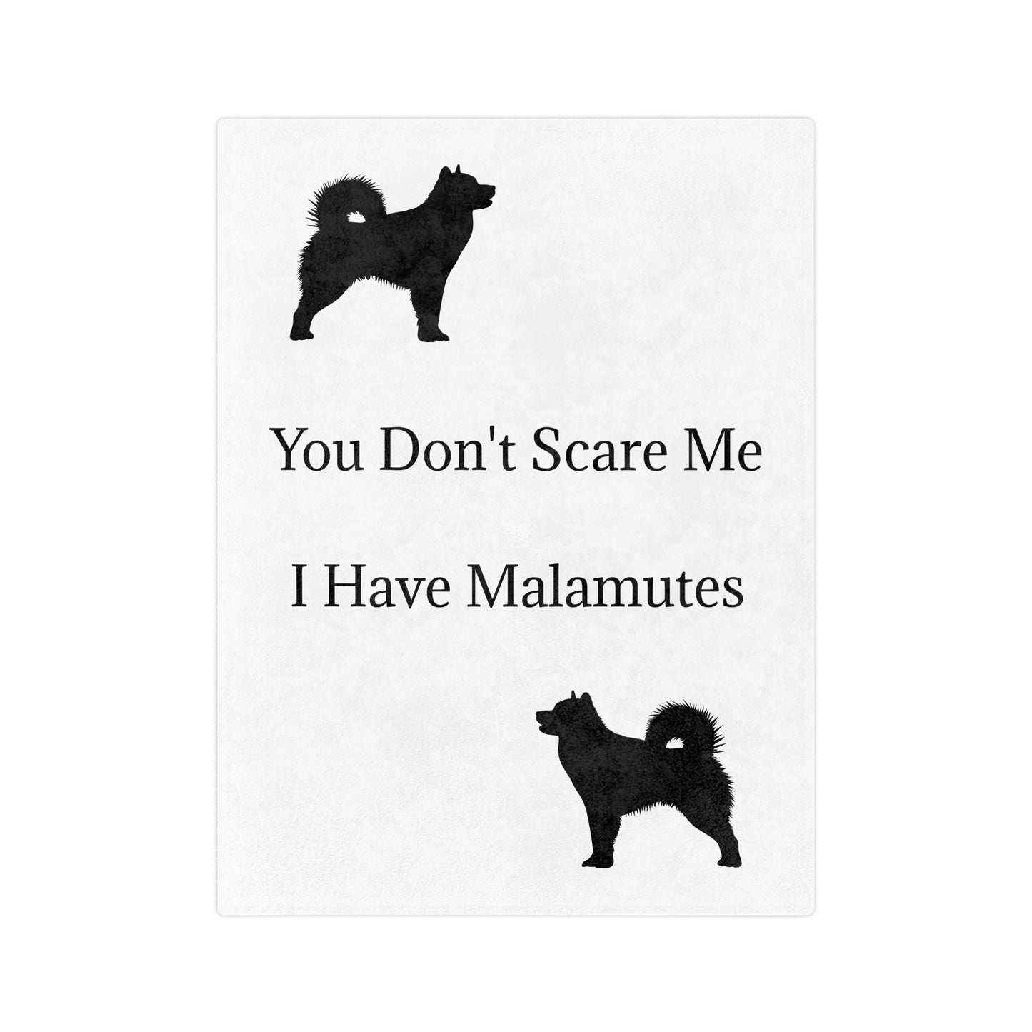 You Don't Scare Me Velveteen Microfiber Blanket