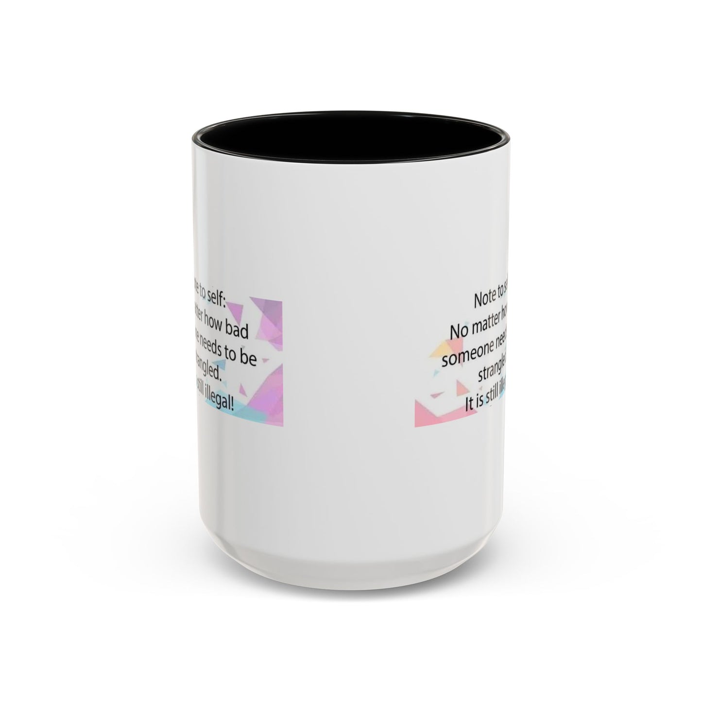Note To Self 2-Tone Coffee Mug