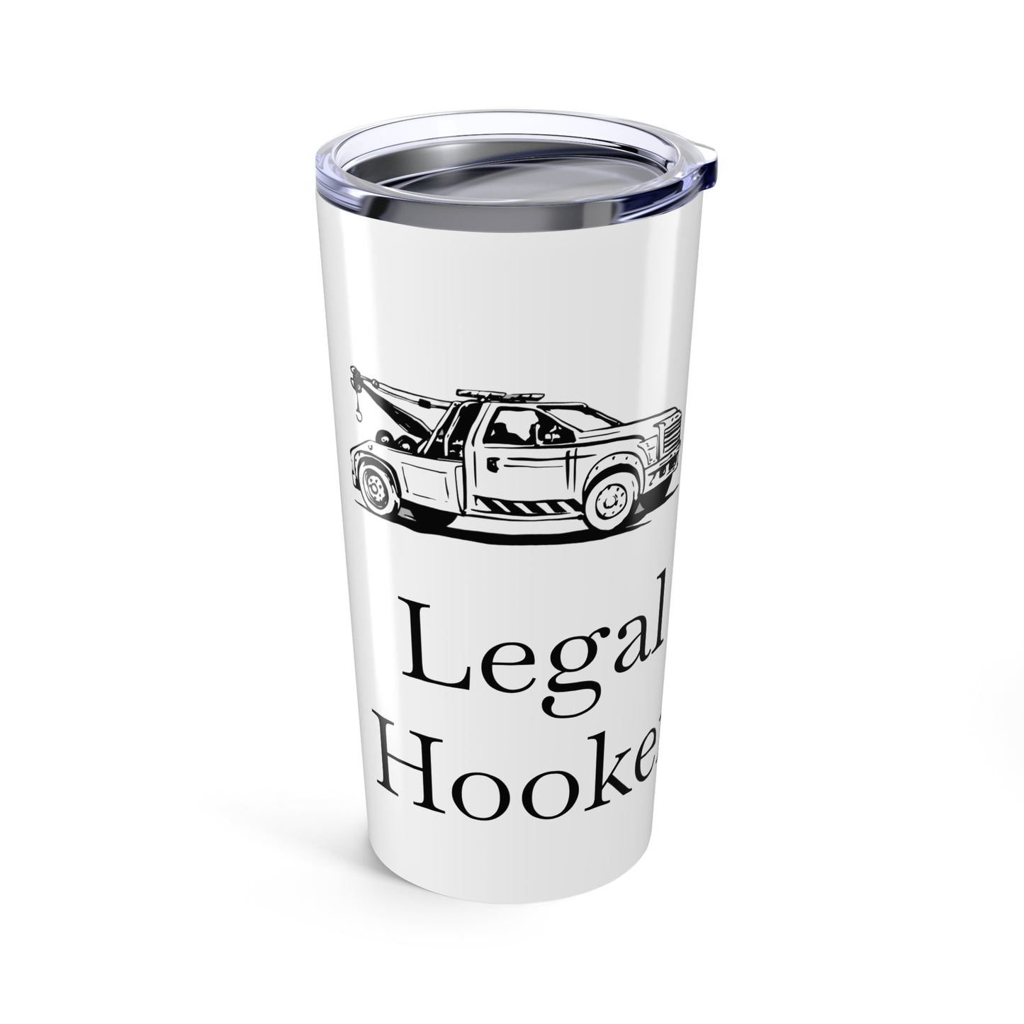 Legal H**ker Wheel Lift Tow Truck Tumbler