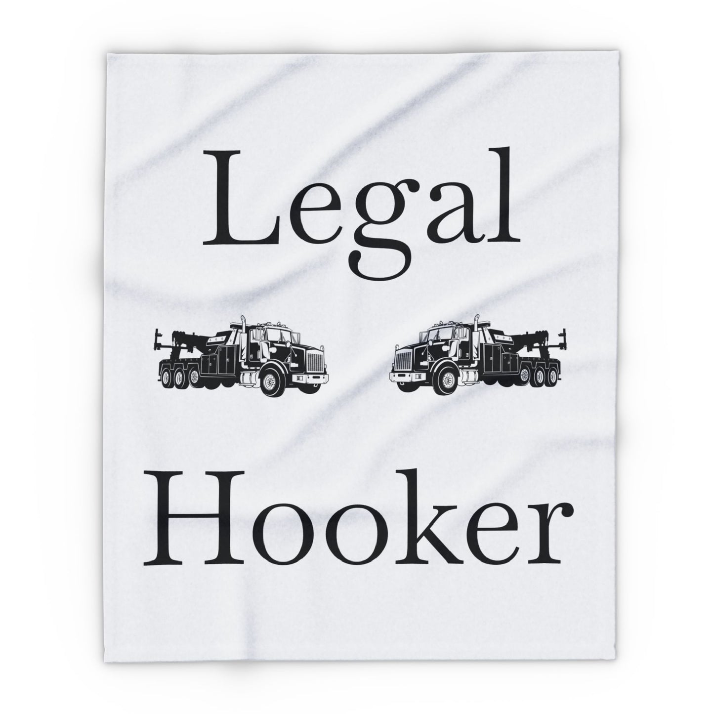 Legal H**ker Heavy Tow Truck Arctic Fleece Blanket