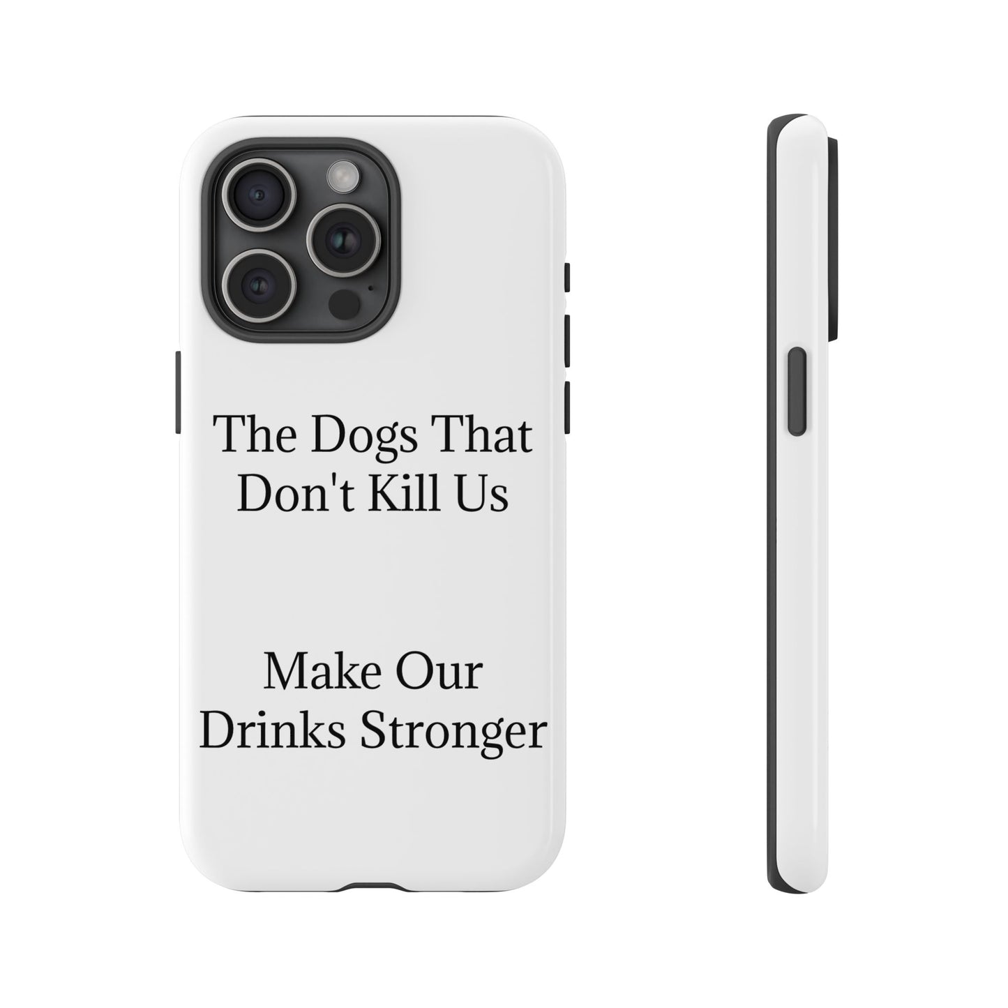 Drinks Stronger iPhone Case