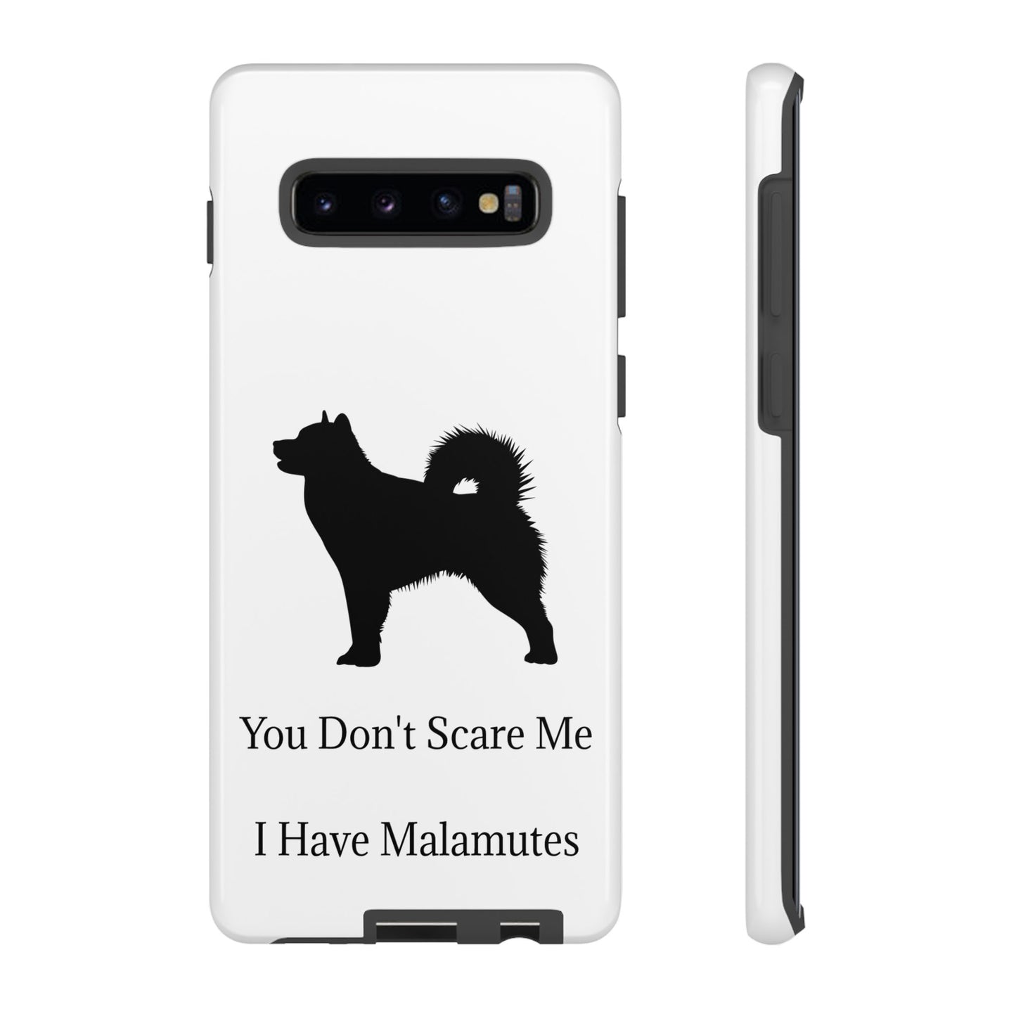 You Don't Scare Me Samsung Case