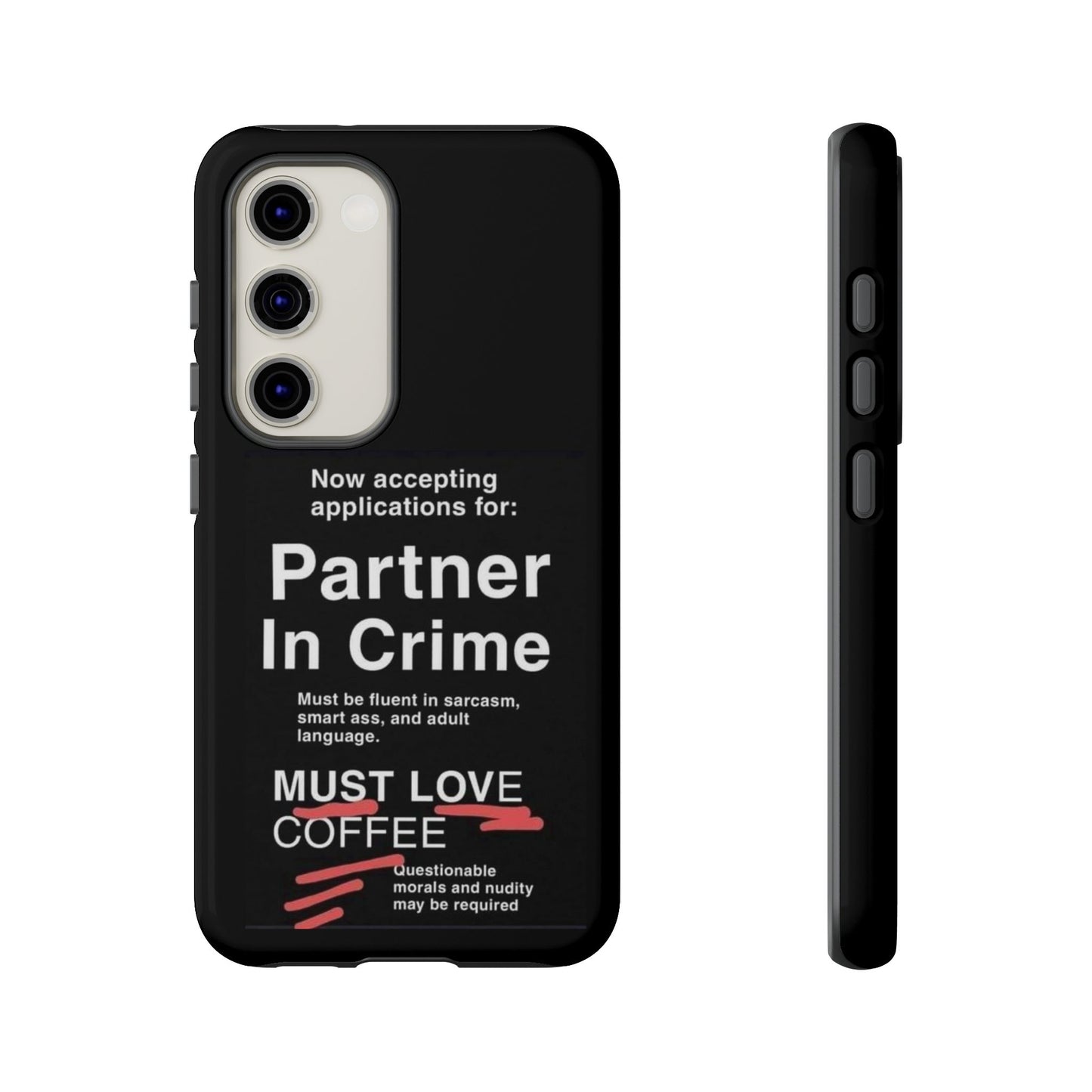 Partner In Crime Samsung Case