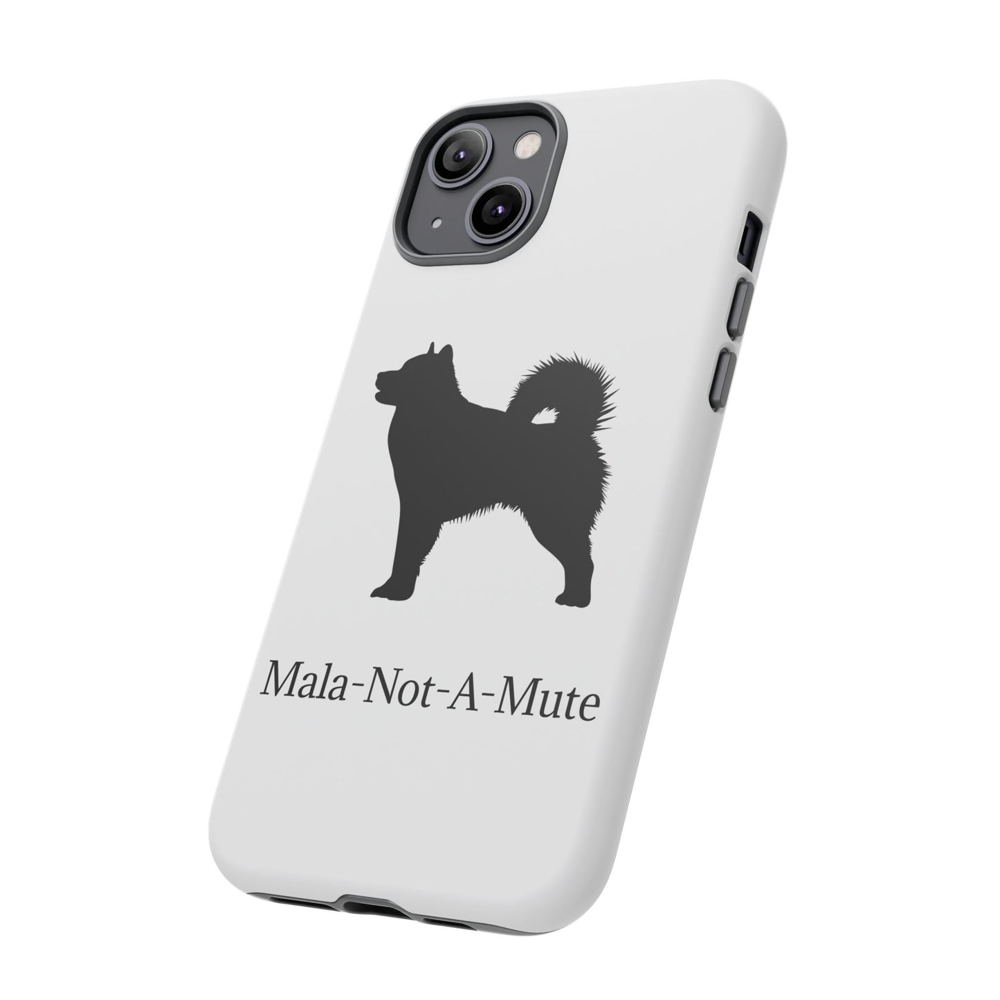 Mala-Not-A-Mute iPhone Case