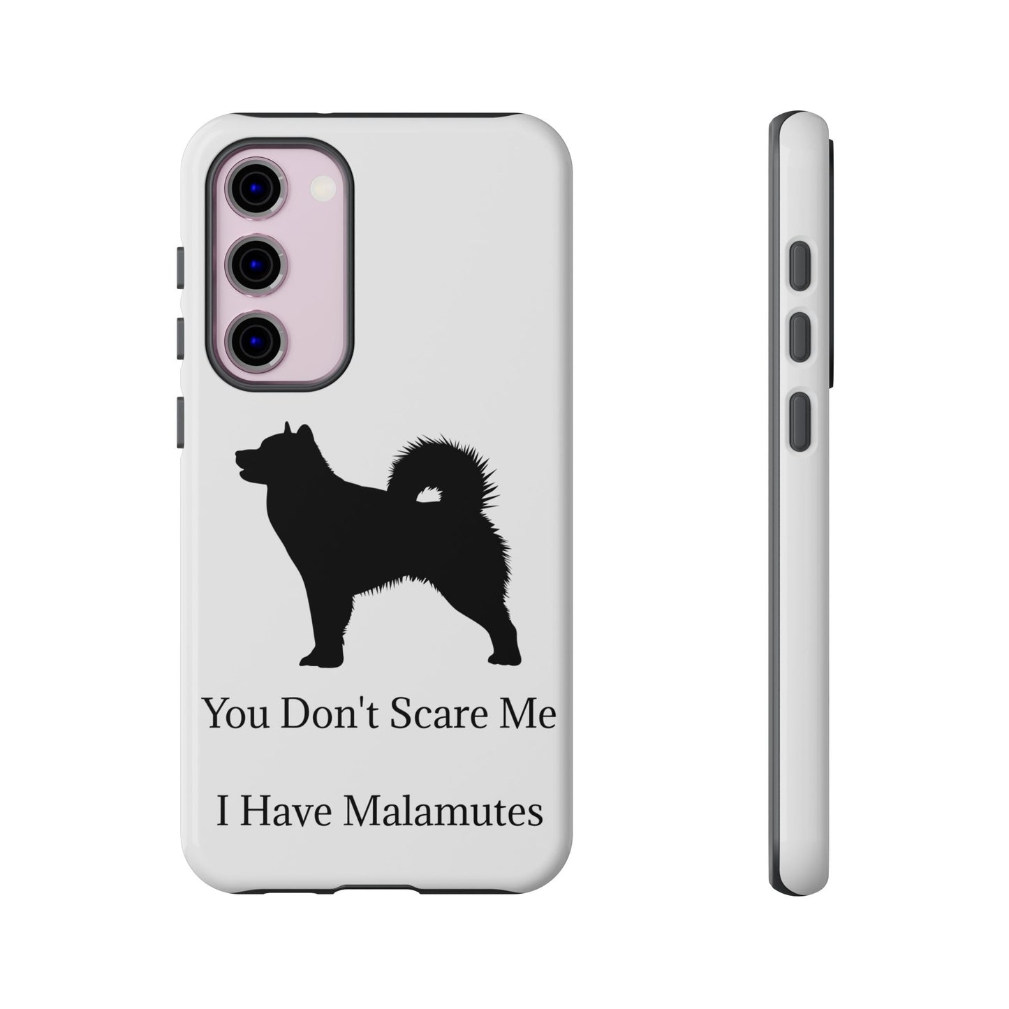 You Don't Scare Me Samsung Case