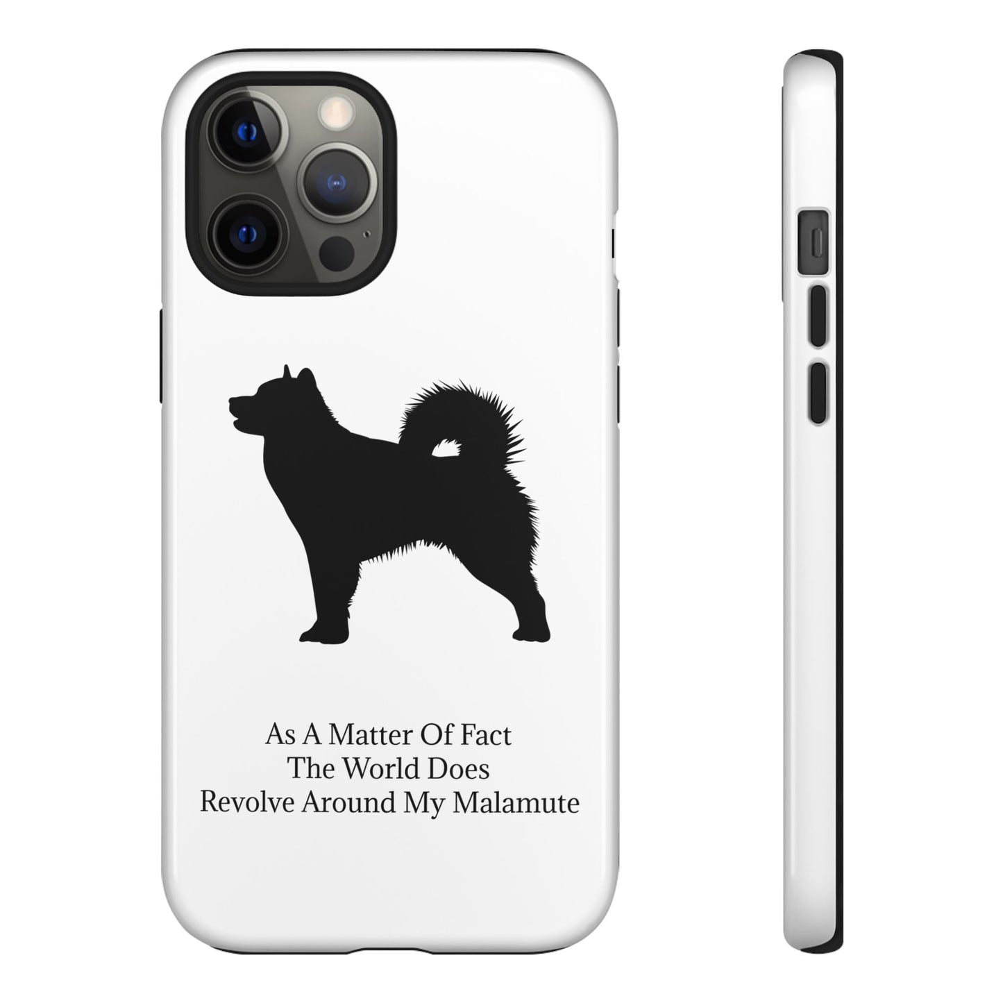 Matter Of Fact Malamute iPhone Case