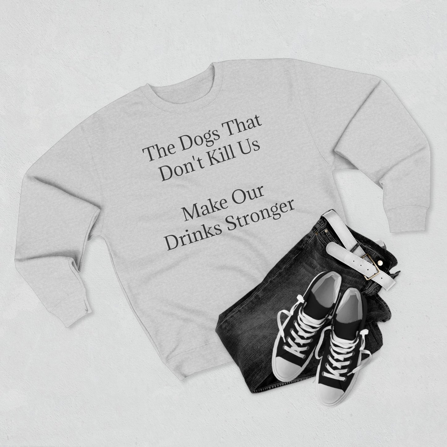 Drinks Stronger Unisex Crewneck Sweatshirt