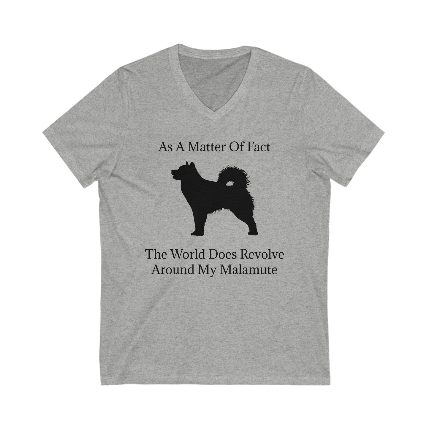 Matter Of Fact Malamute Unisex Short Sleeve V-Neck Tee