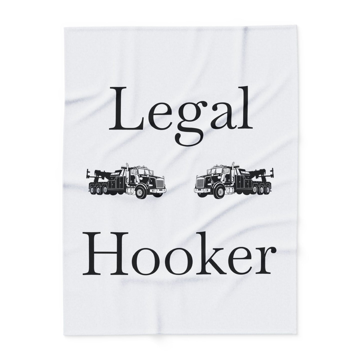 Legal H**ker Heavy Tow Truck Arctic Fleece Blanket