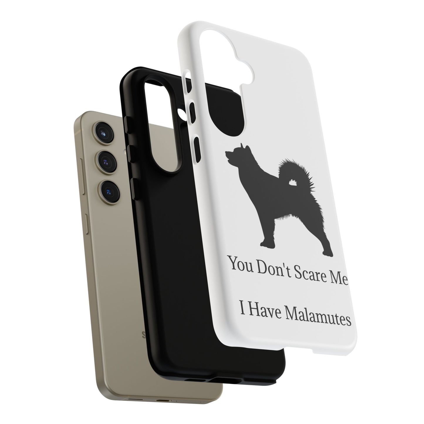 You Don't Scare Me Samsung Case