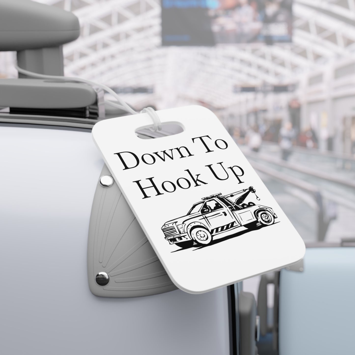 Down To Hook Up Luggage Tag