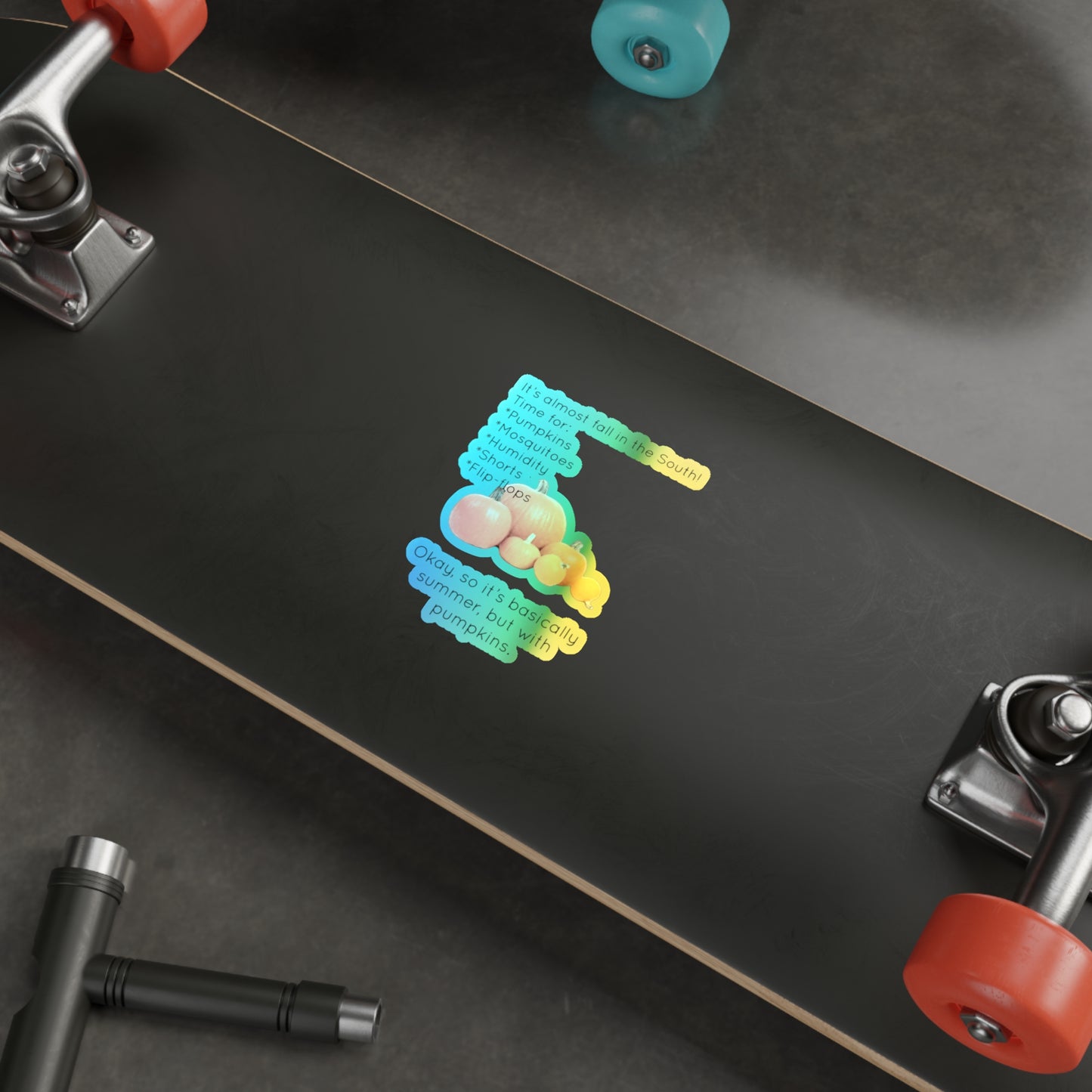 Fall In The South Holographic Sticker