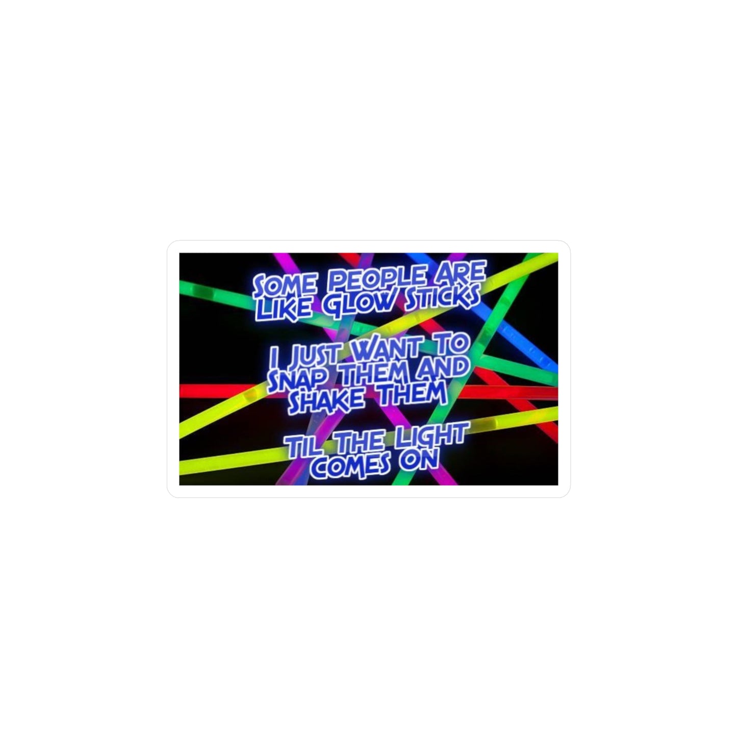 Glow Sticks Vinyl Decal