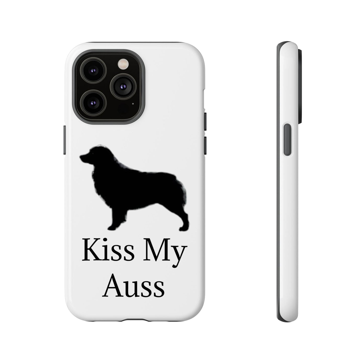 Kiss My Auss iPhone Case