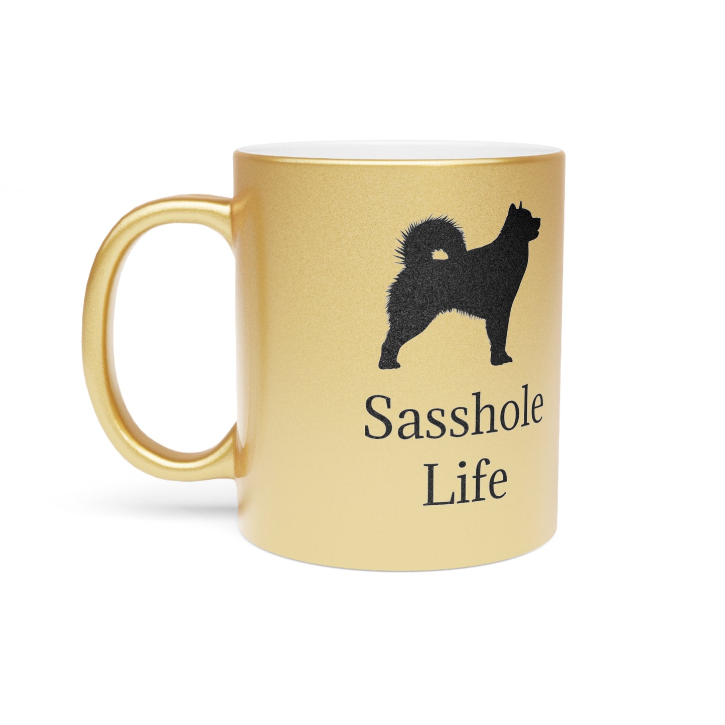 Sasshole Life Metallic Coffee Mug
