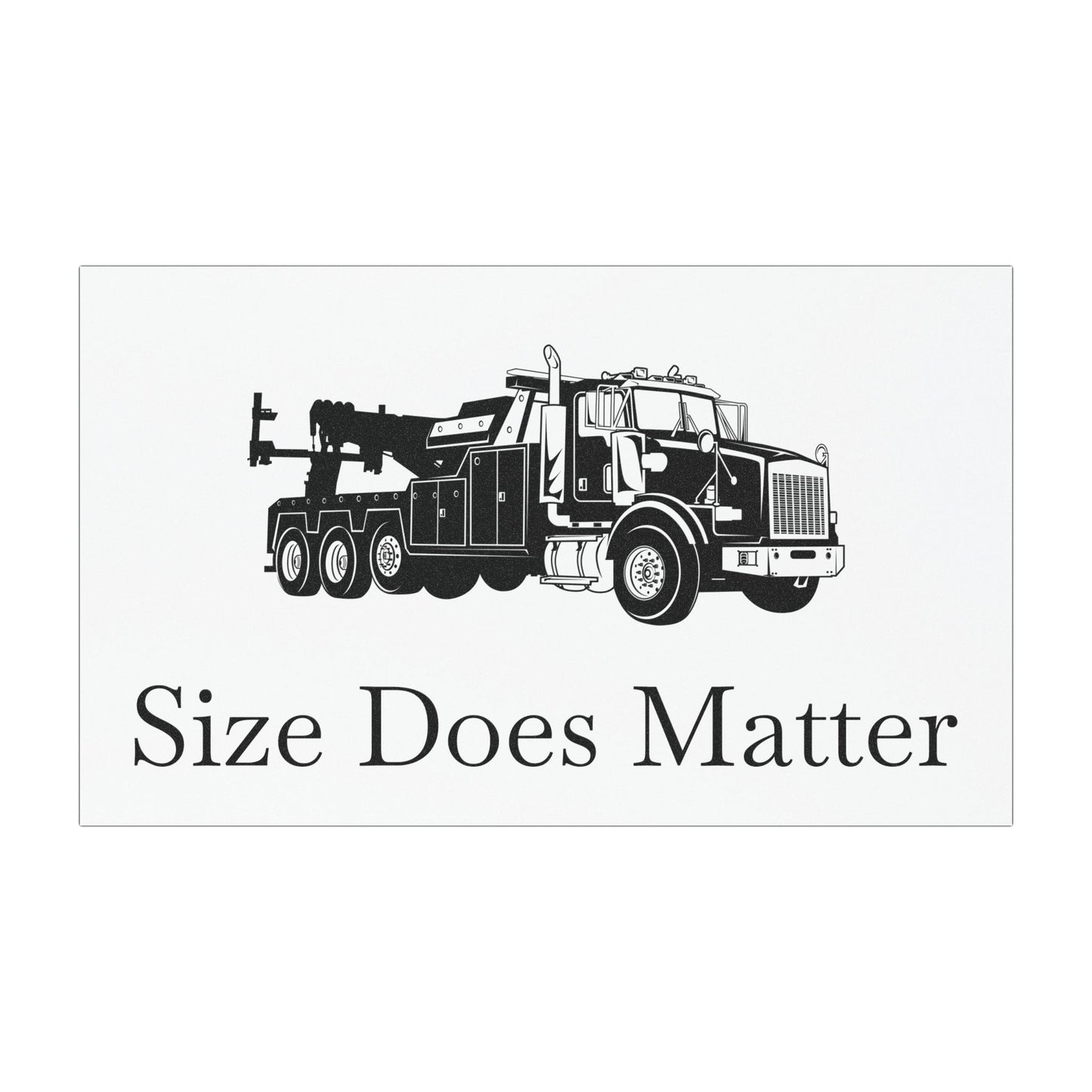 Size Does Matter Indoor/Outdoor Magnet