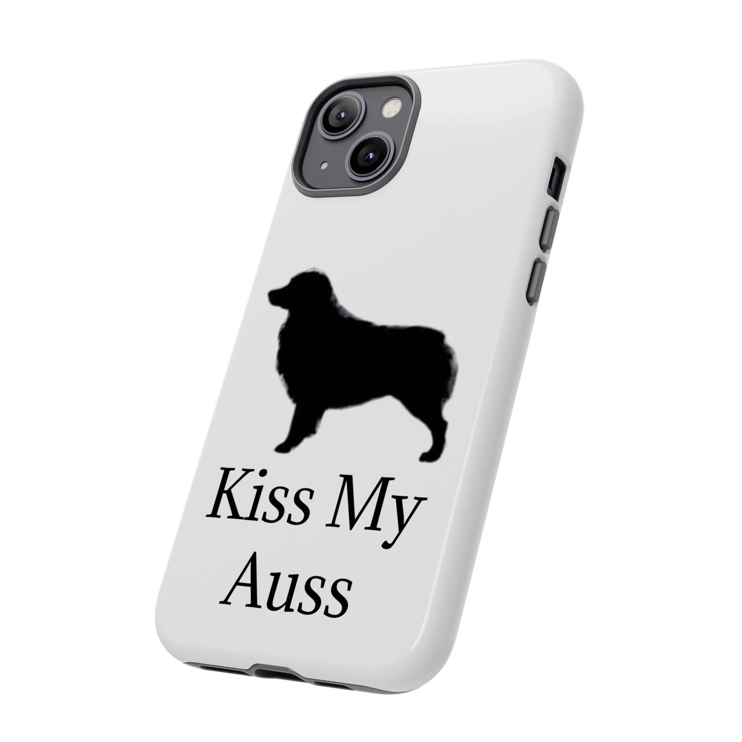 Kiss My Auss iPhone Case