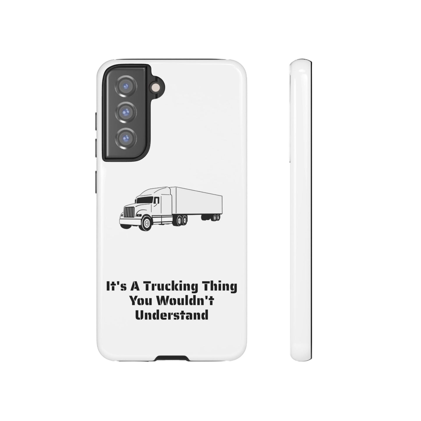 Trucking Thing Samsung Case