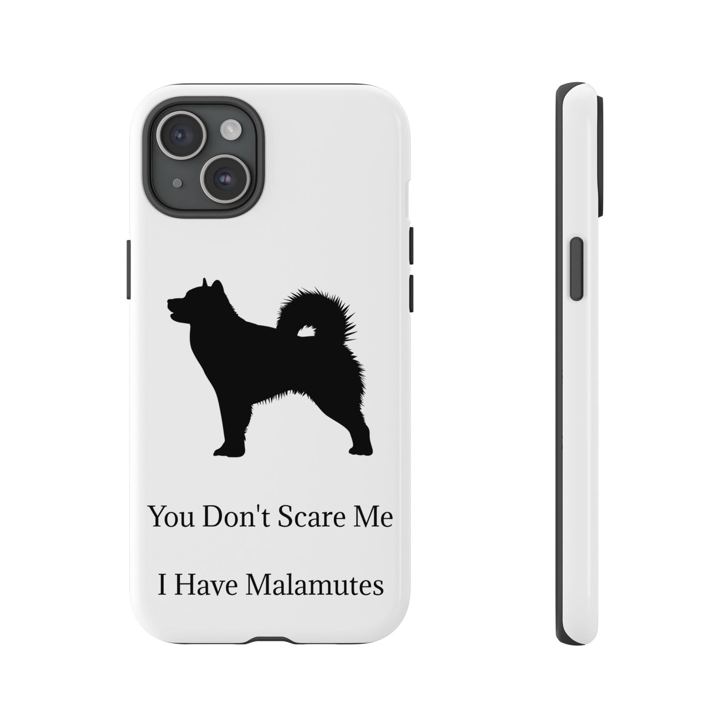 You Don't Scare Me iPhone Case