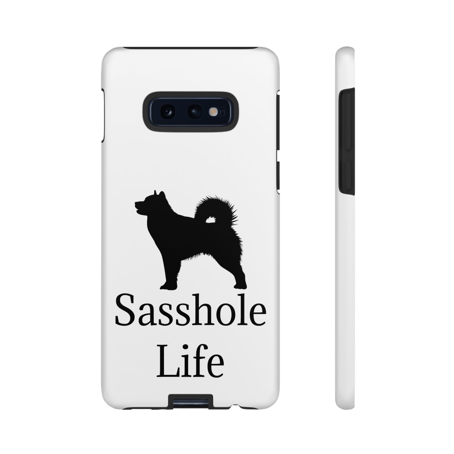 Sasshole Life Samsung Case