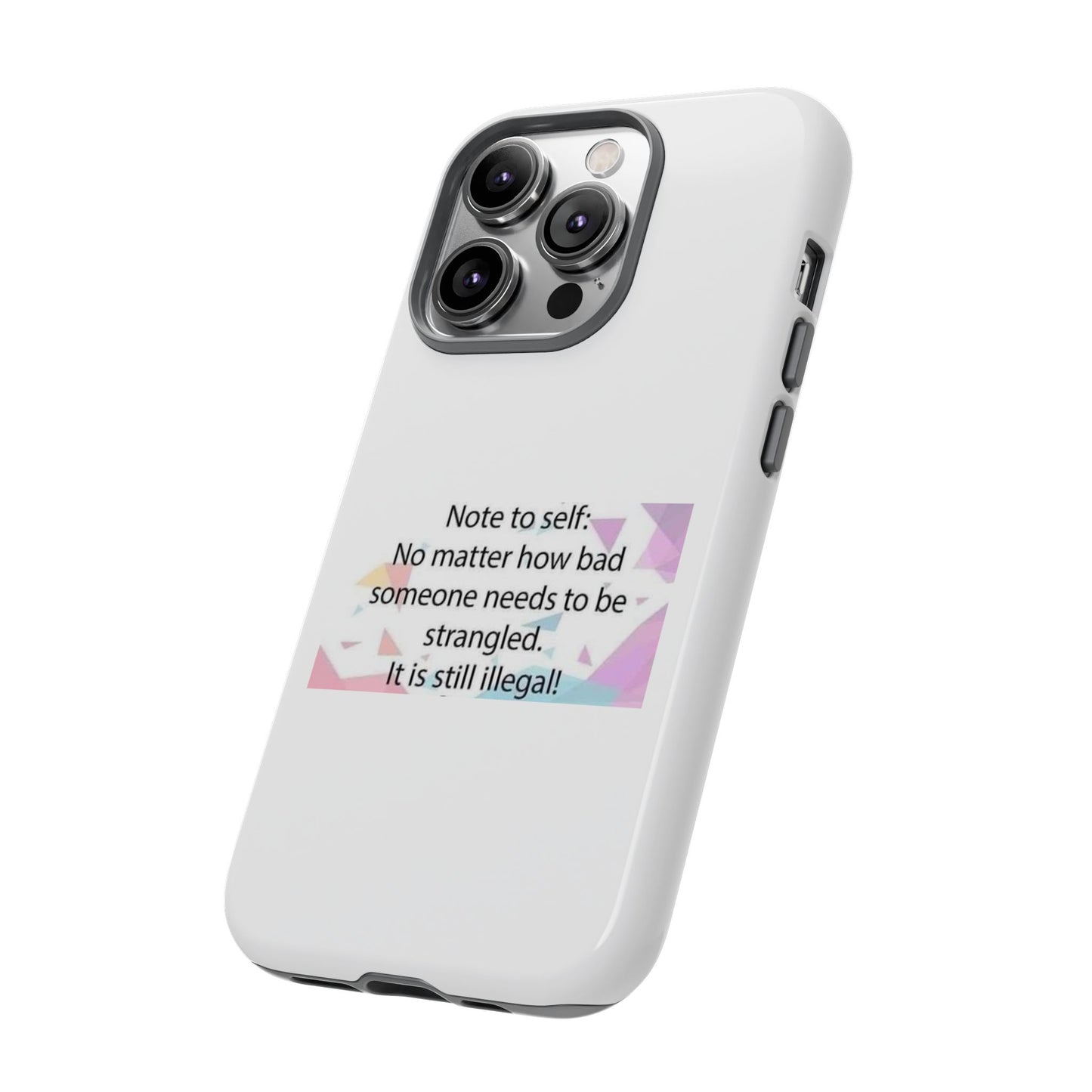 Note To Self iPhone Case