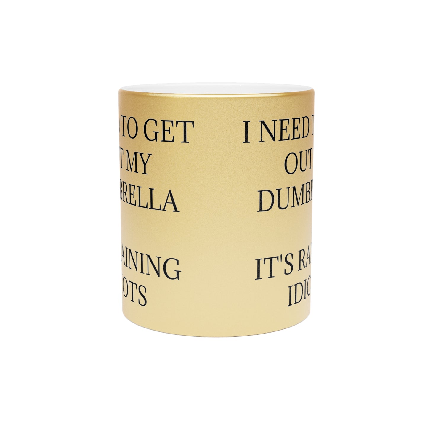 Dumbrella Metallic Coffee Mug