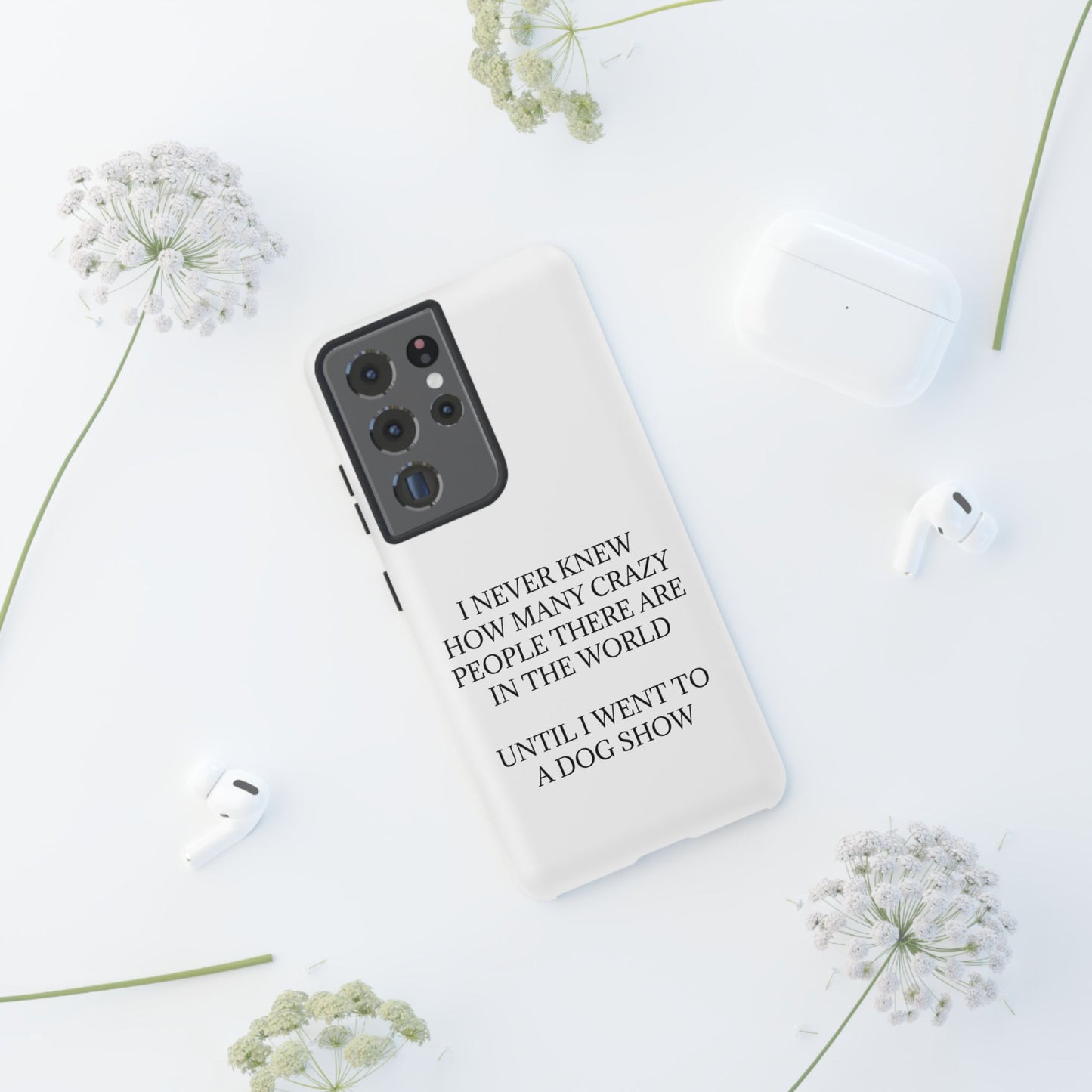 Never Knew Samsung Case