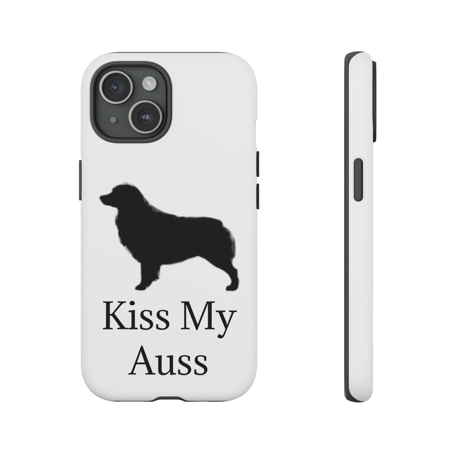 Kiss My Auss iPhone Case
