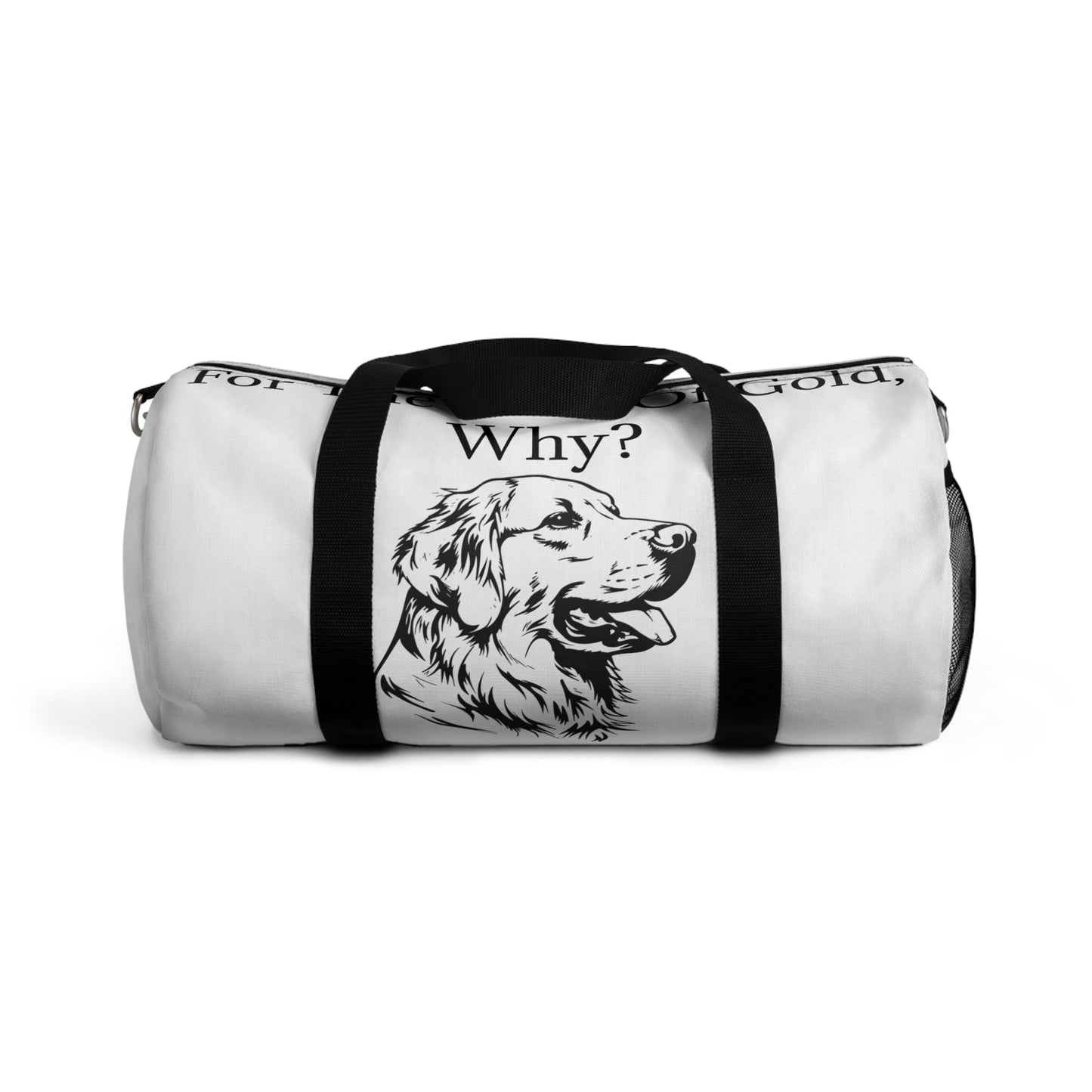 For The Love Of Gold Duffel Bag
