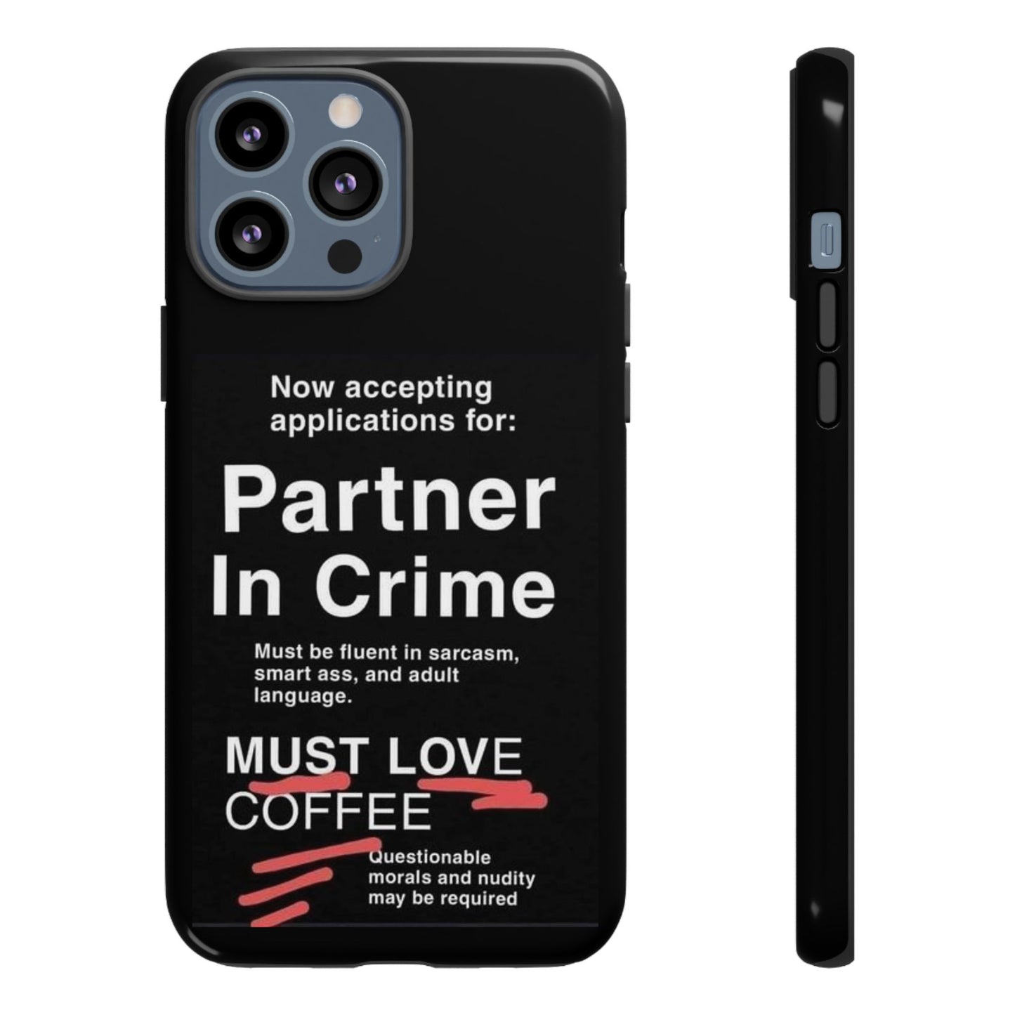 Partner In Crime iPhone Case