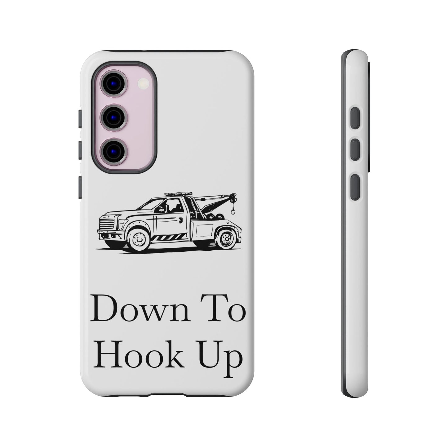 Down To Hook Up Samsung Case