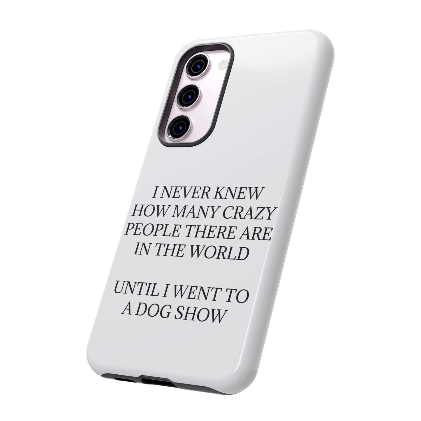 Never Knew Samsung Case