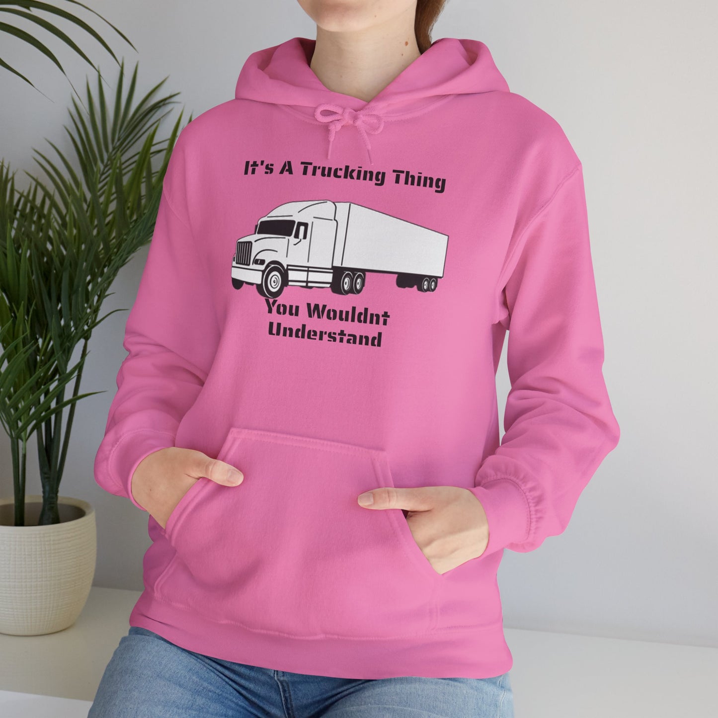 Trucking Thing Unisex Hoodie
