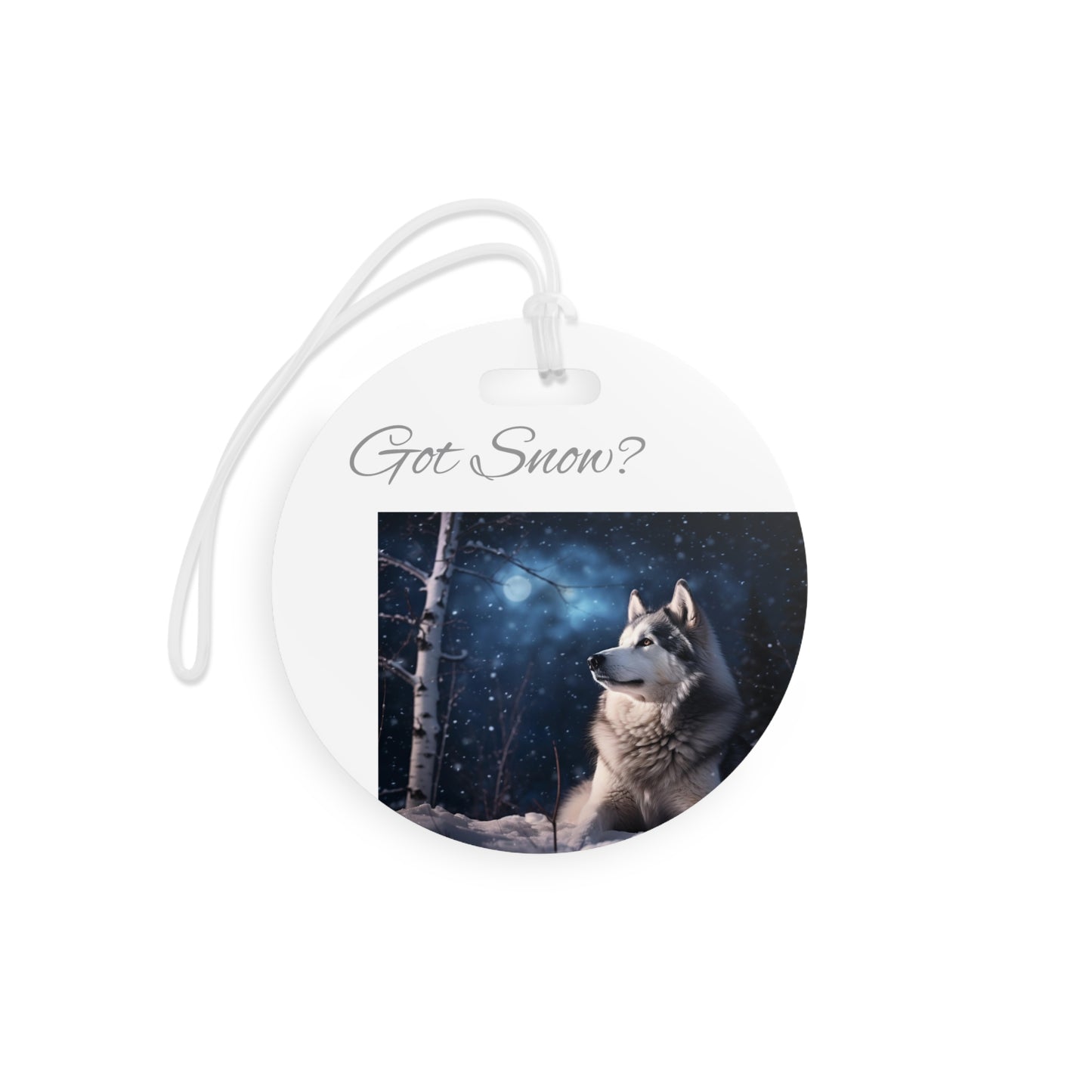 Got Snow? Luggage Tag