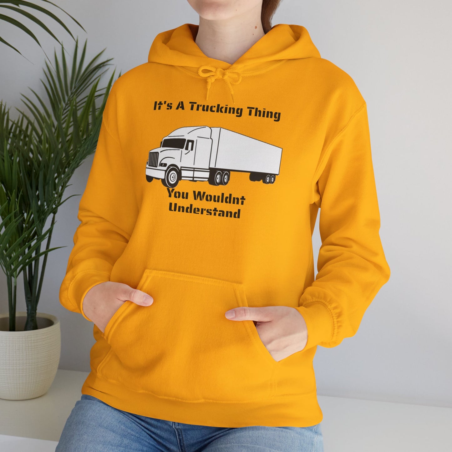 Trucking Thing Unisex Hoodie