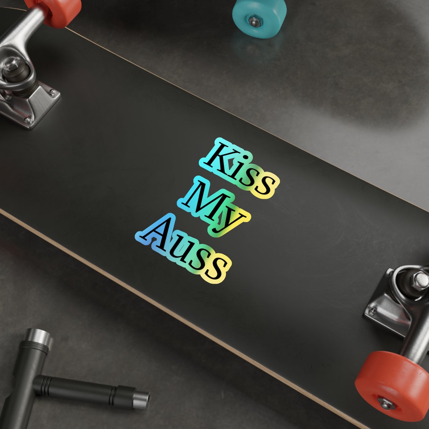 Kiss My Auss Holographic Sticker
