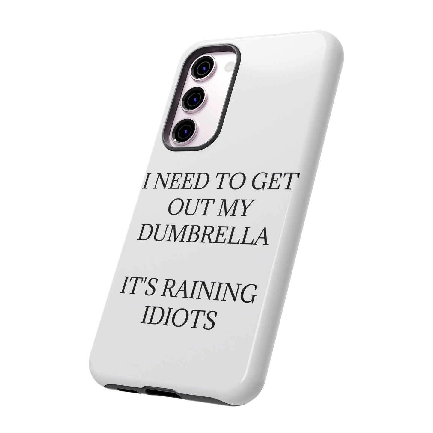 Dumbrella Samsung Case