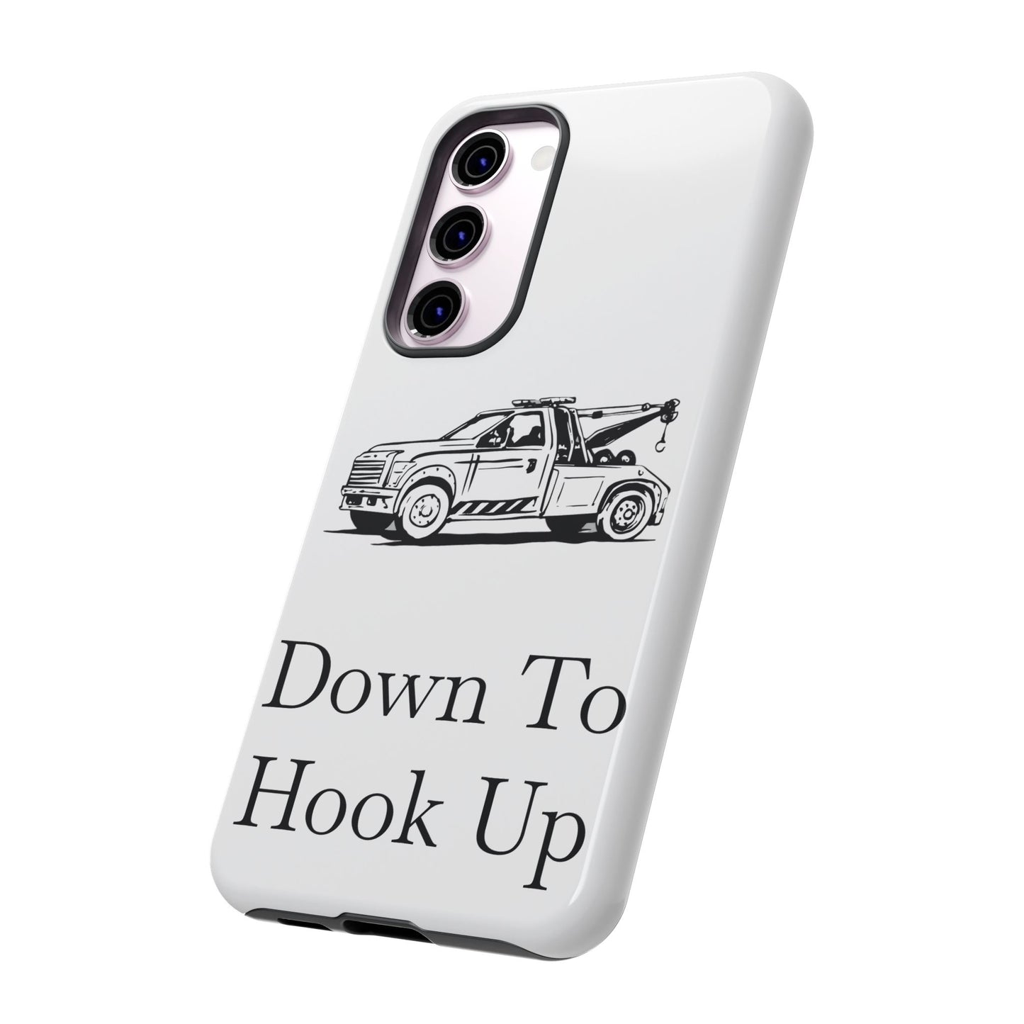 Down To Hook Up Samsung Case