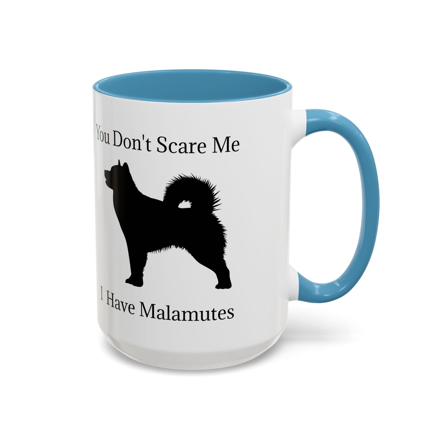You Don't Scare Me 2-Tone Coffee Mug